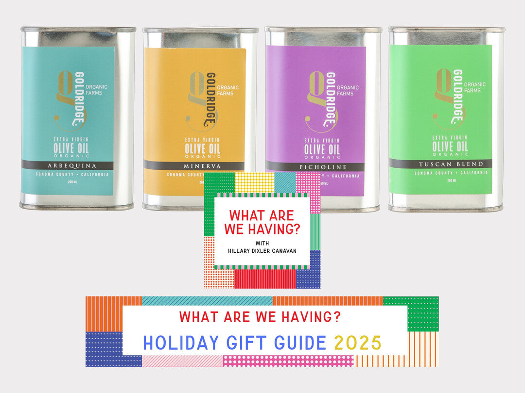 Gold Ridge Organic Farms Olive Oil Sampler Featured in “What Are We Having?” 2025 Holiday Gift Guide